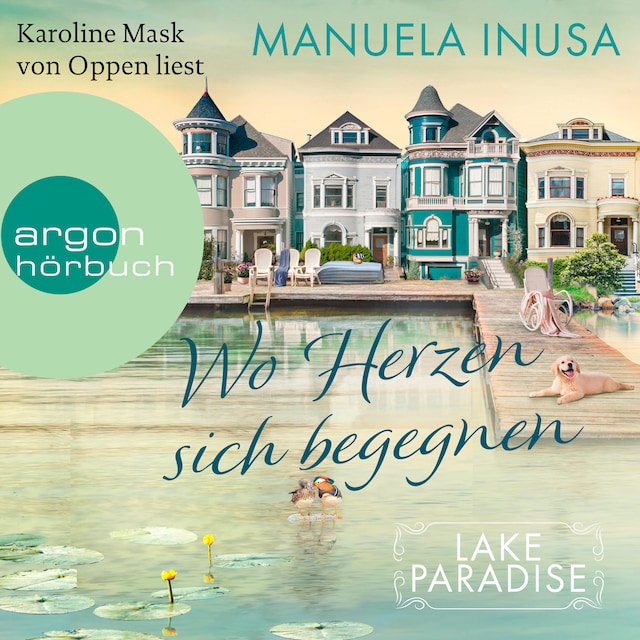 Book cover for Wo Herzen sich begegnen - Lake Paradise-Reihe, Band 2 (Ungekürzte Lesung)