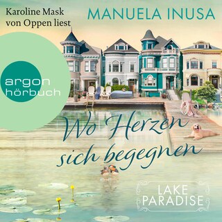 Lake Paradise – Wo Herzen sich begegnen als Hörbuch