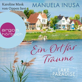 Lake Paradise – Ein Ort für Träume als Hörbuch