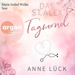 Das St. Alex - Tagmond als Hörbuch