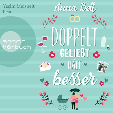 Doppelt geliebt hält besser (Ungekürzte Lesung) bookCoverFor