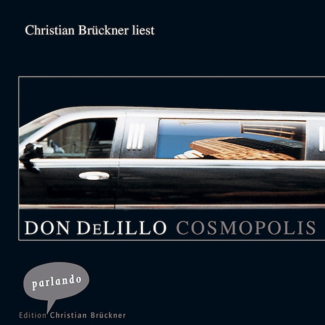 Book cover for Cosmopolis (Ungekürzte Lesung)