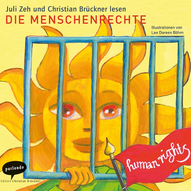 Book cover for Die Menschenrechte / Human Rights - Verkündet von den Vereinten Nationen am 1. Dezember 1948 (Ungekürzte Lesung)