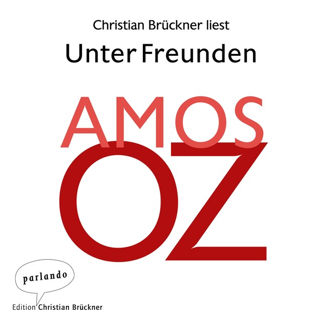 Book cover for Unter Freunden - Erzählungen (Ungekürzte Lesung)