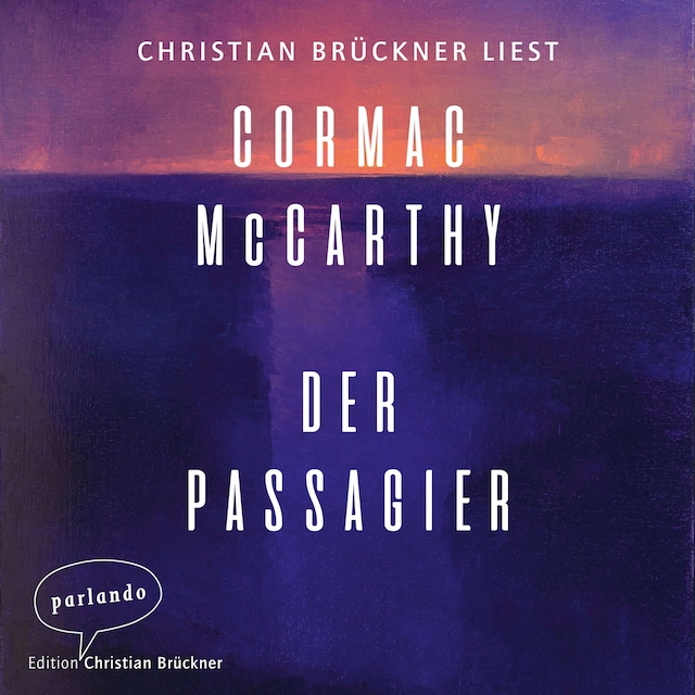 Book cover for Der Passagier (Ungekürzte Lesung)