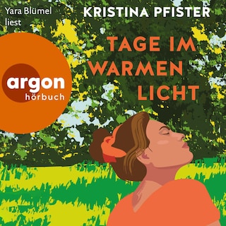 Tage im warmen Licht als Hörbuch