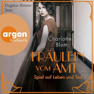 Fräulein vom Amt – Spiel auf Leben und Tod als Hörbuch