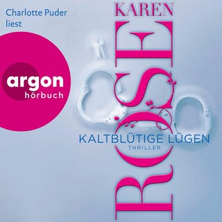 Kaltblütige Lügen als Hörbuch