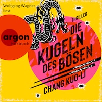 Die Kugeln des Bösen - Der Killer und der Kommissar, Band 2 (Ungekürzte Lesung)