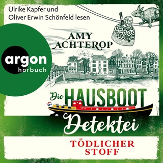 Die Hausboot-Detektei - Tödlicher Stoff als Hörbuch