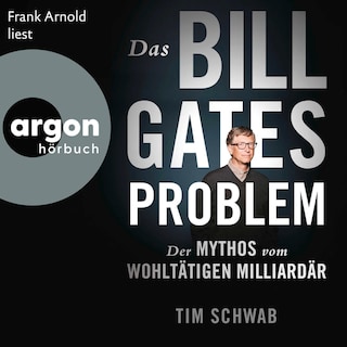 Das Bill-Gates-Problem als Hörbuch