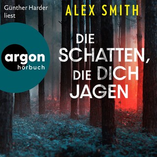 Die Schatten, die dich jagen - Detective Robert Kett, Band 2 (Ungekürzte Lesung) als Hörbuch
