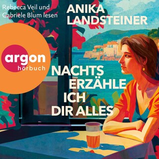 Nachts erzähle ich dir alles als Hörbuch