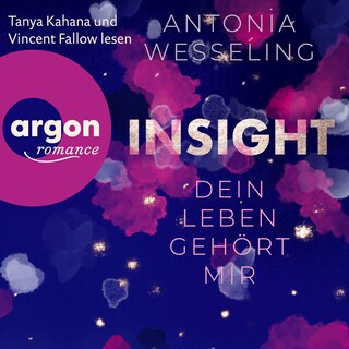 Insight - Dein Leben gehört mir - Roman (Ungekürzte Lesung) als Hörbuch