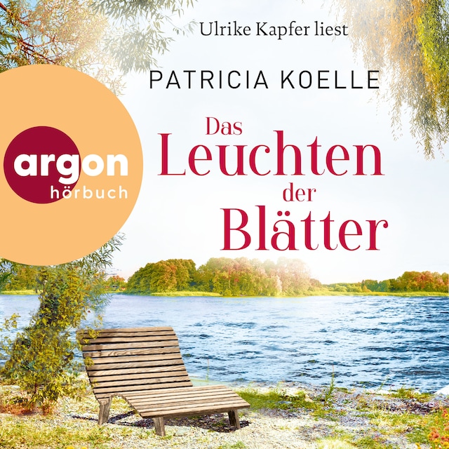 Book cover for Das Leuchten der Blätter - Sehnsuchtswald-Reihe, Band 3 (Ungekürzte Lesung)