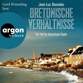Bretonische Verhältnisse als Hörbuch