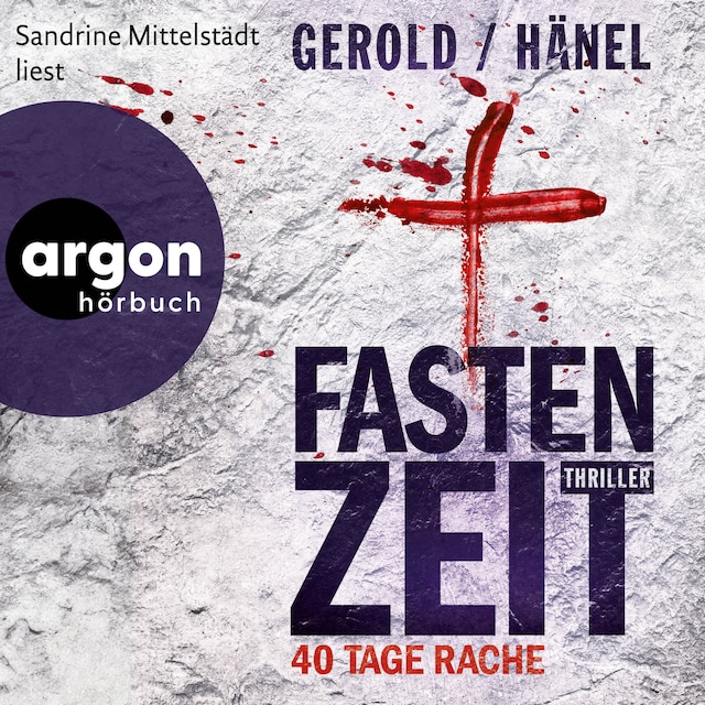 Book cover for Fastenzeit. 40 Tage Rache (Ungekürzte Lesung)