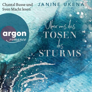Über uns das Tosen des Sturms als Hörbuch