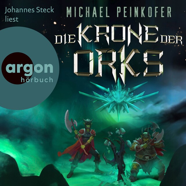 Book cover for Die Krone der Orks - Orks, Band 8 (Ungekürzte Lesung)