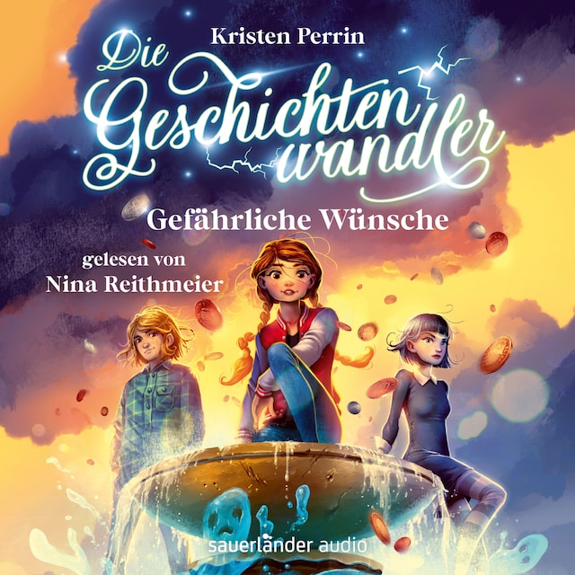 Okładka książki dla Gefährliche Wünsche - Die Geschichtenwandler, Band 3 (Ungekürzte Lesung)