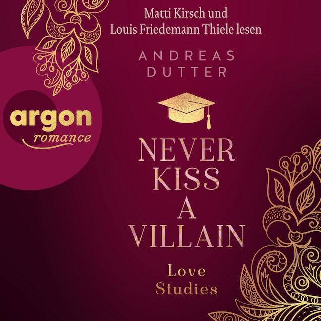 Buchcover für Never Kiss a Villain - Love Studies, Band 1 (Ungekürzte Lesung)
