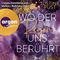 Wo der Regen uns berührt - Die Skyline-Reihe, Band 2 (Ungekürzte Lesung)