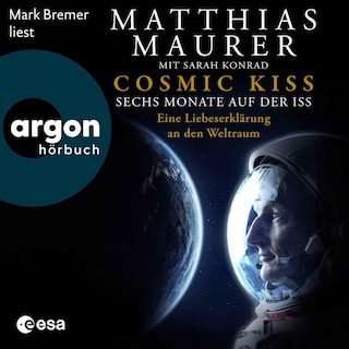 Cosmic Kiss als Hörbuch