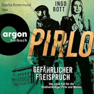 Pirlo - Gefährlicher Freispruch als Hörbuch