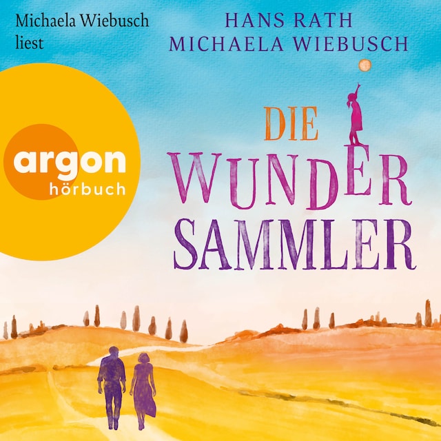 Book cover for Die Wundersammler (Ungekürzte Lesung)