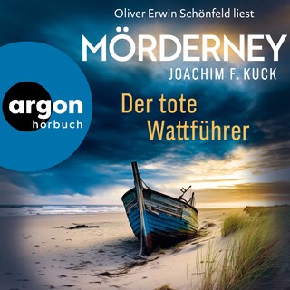 Mörderney: Der tote Wattführer - Die Norderney-Krimireihe, Band 1 (Ungekürzte Lesung) als Hörbuch