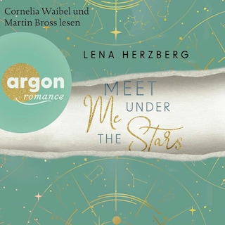 Meet Me Under The Stars als Hörbuch