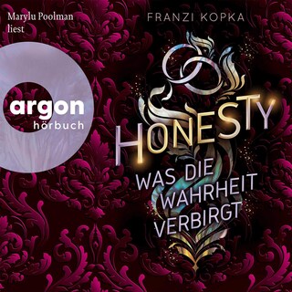 Honesty. Was die Wahrheit verbirgt als Hörbuch