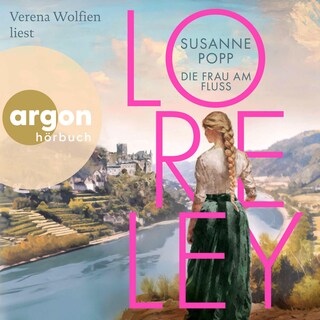 Loreley – Die Frau am Fluss als Hörbuch