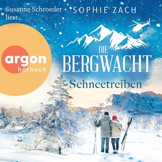 Die Bergwacht: Schneetreiben als Hörbuch