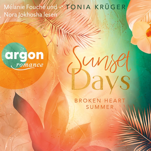 Book cover for Broken Heart Summer - Sunset Days - Broken Heart Summer, Band 1 (Ungekürzte Lesung)