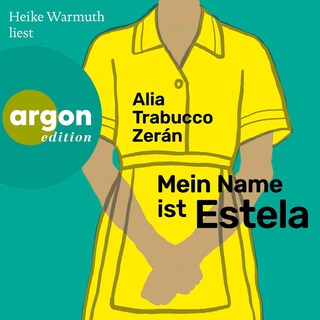 Mein Name ist Estela als Hörbuch
