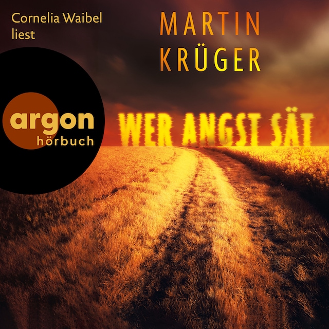 Book cover for Wer Angst sät (Ungekürzte Lesung)