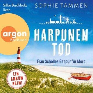 Harpunentod: Frau Scholles Gespür für Mord als Hörbuch