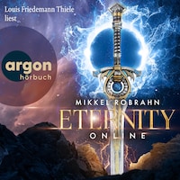 Eternity Online - Avataris-Trilogie, Band 1 (Ungekürzte Lesung)