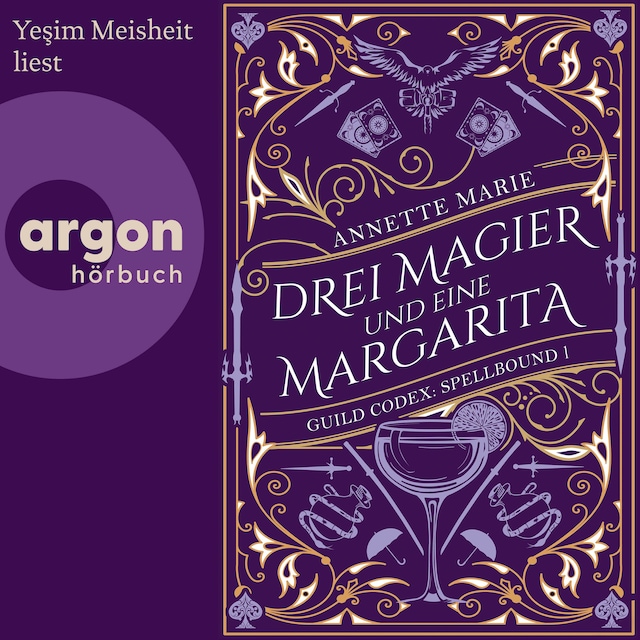 Drei Magier und eine Margarita (Ungekürzte Lesung)