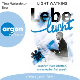 Lebe leicht als Hörbuch