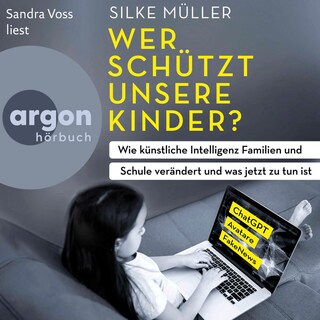 Wer schützt unsere Kinder? als Hörbuch