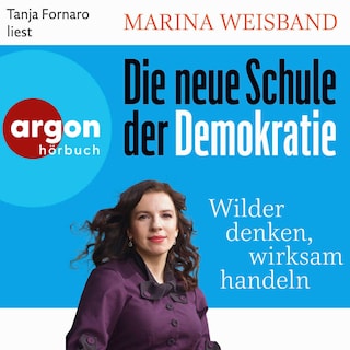 Die neue Schule der Demokratie als Hörbuch