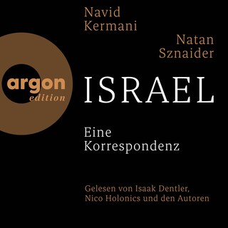Israel - Eine Korrespondenz (Ungekürzte Lesung) als Hörbuch