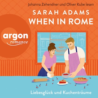When in Rome - Rome Lovestory, Band 1 (Ungekürzte Lesung) als Hörbuch