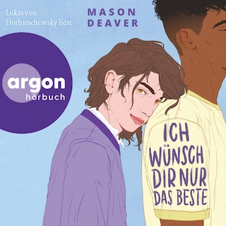 Ich wünsch' dir nur das Beste als Hörbuch