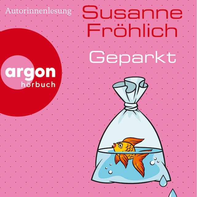 Book cover for Geparkt (Autorisierte Lesefassung)