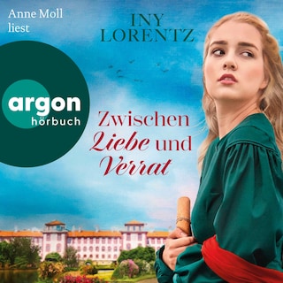 Zwischen Liebe und Verrat als Hörbuch