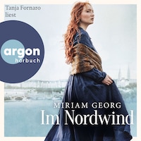 Im Nordwind - Die Nordwind-Saga, Band 1 (Autorisierte Lesefassung)