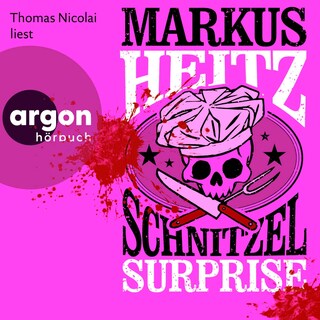 Schnitzel Surprise als Hörbuch